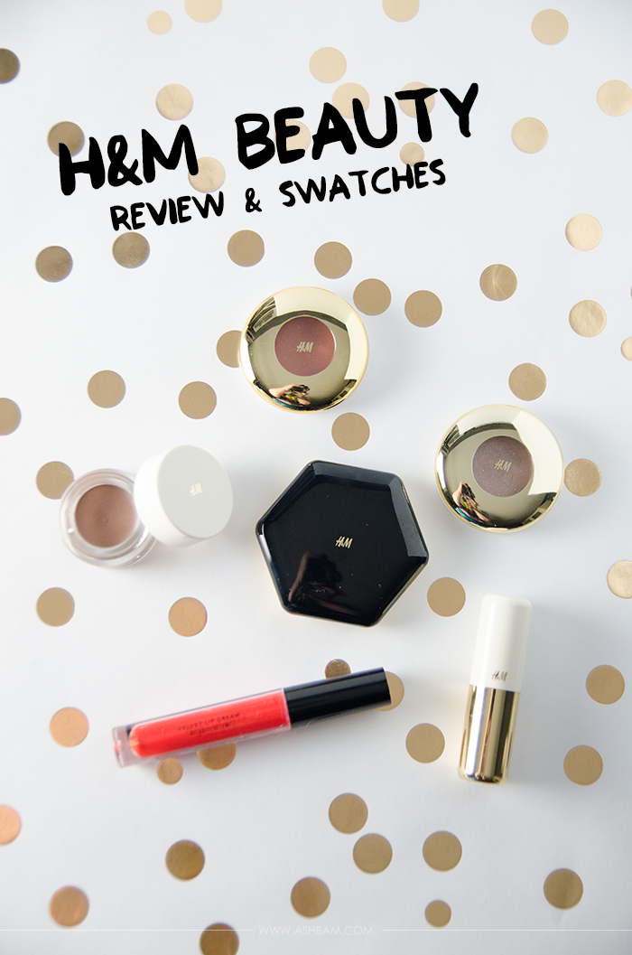 H&M Beauty – Review & Swatches